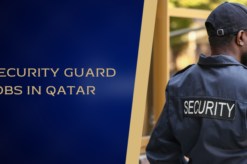 Security Guard Jobs in Qatar 2026
